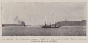 Le naufrage de la ville de Rio de Janeiro, Fort Point et Golden Gate, port de San Francisco, où le désastre s
