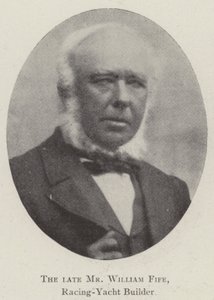 Feu M. William Fife, constructeur de yachts de course