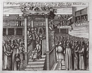 Description de Maître Latimer, prêchant devant le roi Édouard VI dans le lieu de prédication à Westminster, illustration des Actes et Monuments de John Foxe, neuvième édition, pub. 1684 - English School