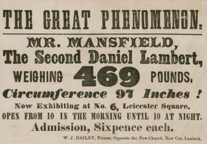 Annonce pour une apparition de M. Mansfield, un deuxième Daniel Lambert, pesant 469 livres - English School