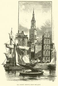 Église Tous les Saints, depuis le Quai - English School