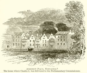 Anderson Place, Newcastle. La maison où Charles Ier a été livré aux commissaires parlementaires