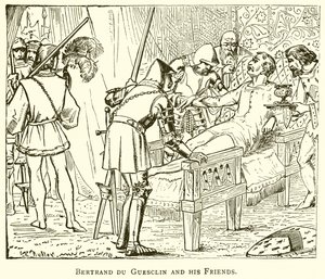 Bertrand du Guesclin et ses amis
