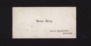 Carte de Visite de James Berry, Bourreau Public - English School