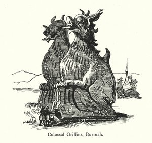 Griffons colossaux, Birmanie (gravure) - English School
