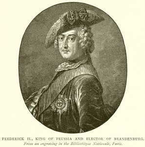 Frédéric II, roi de Prusse et électeur de Brandebourg