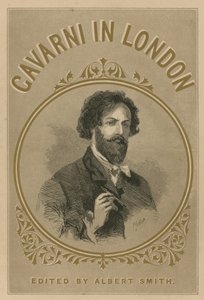Gavarni à Londres, édité par Albert Smith