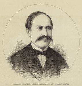 Général Ignatieff, ambassadeur russe à Constantinople - English School