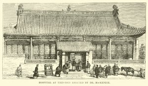 Hôpital à Tien-tsin érigé par le Dr MacKenzie - English School