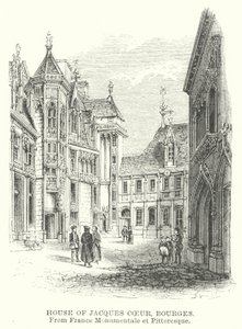 Maison de Jacques Cœur, Bourges (gravure)