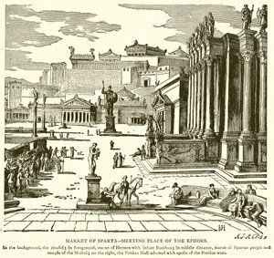 Marché de Sparte. Lieu de rencontre des éphores