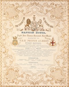 Menu du banquet pour le prince Albert à Mansion House, pour marquer la Grande Exposition de toutes les nations, Londres, 1851 - English School