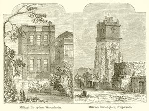 Lieu de naissance de Milton, Westminster. Lieu de sépulture de Milton, Cripplegate - English School