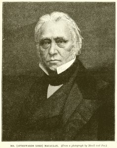 M. (plus tard Lord) Macaulay - English School