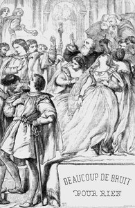 Beaucoup de bruit pour rien - Illustration dans "Œuvres complètes de William Shakespeare" 1866 - Les illustrations et la forme générale de cette édition sont empruntées à Shakespeare illustré de Cassell, publié à Londres - English School