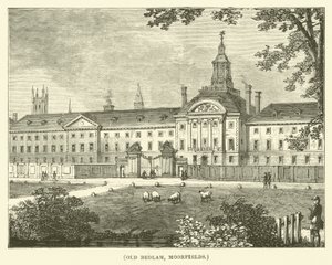 Old Bedlam, Moorfields (gravure) - English School