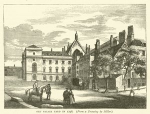 Old Palace Yard en 1796, d