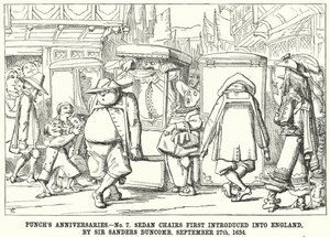 Les Anniversaires de Punch - No 7. Les Chaises à Porteurs Introduites pour la Première Fois en Angleterre, par Sir Sanders Duncomb, le 27 septembre - English School