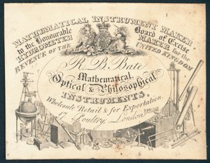 Carte de visite de R B Bate, instruments mathématiques, optiques et philosophiques - English School