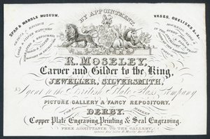 R Moseley, sculpteur et doreur du roi, carte de visite - English School