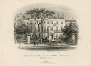 Résidence du défunt Sir Robert Peel - English School
