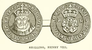 Shilling, Henri VIII - English School