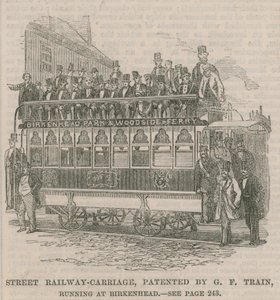 Voiture de chemin de fer de rue, brevetée par G F Train, en service à Birkenhead - English School