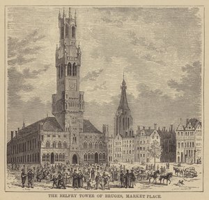 Le Beffroi de Bruges, Place du Marché