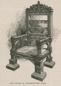 Les guildes de la ville : La Fishmongers Company : Ancienne chaise dans la Fishmongers Hall - English School