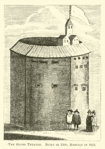 Le Théâtre du Globe, Construit en 1594; Reconstruit en 1613 - English School