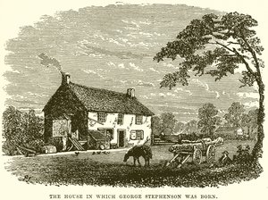 La maison où est né George Stephenson