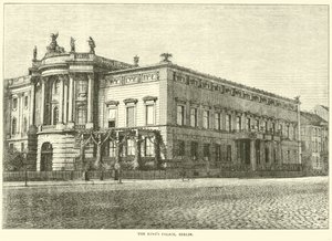 Le palais du roi, Berlin, mars 1871 - English School