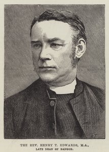 Le révérend Henry T Edwards, MA, ancien doyen de Bangor - English School