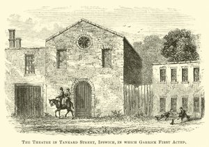 Le Théâtre de Tankard Street, Ipswich, où Garrick a joué pour la première fois - English School