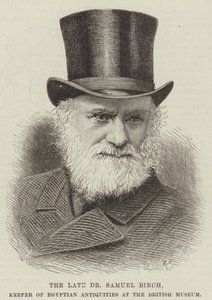 Feu Dr Samuel Birch, conservateur des antiquités égyptiennes au British Museum (gravure) - English School