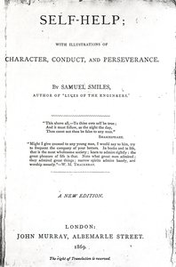 Page de titre de Self-Help; avec Illustrations de Caractère, Conduite et Persévérance par Samuel Smiles, publié en 1869 - English School