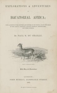 Page de titre des Explorations et Aventures en Afrique équatoriale de Du Chaillu - English School