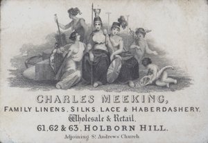 Carte de visite publicitaire pour Charles Meeking, marchand de linge, soie, dentelle et mercerie, Holborn Hill, Londres