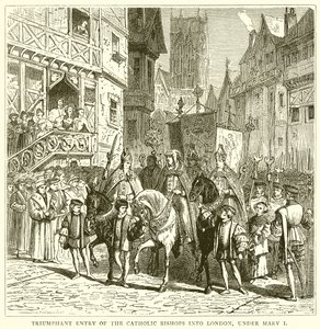 Entrée triomphale des évêques catholiques à Londres, sous Marie Ire - English School