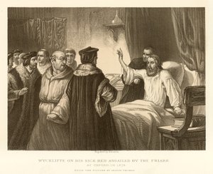 Wyckliffe sur son lit de malade assailli par les frères - English School