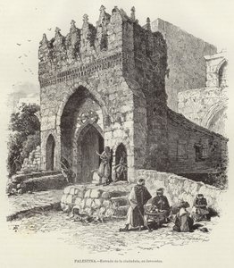 Palestine, Entrée de la citadelle, à Jérusalem - European School