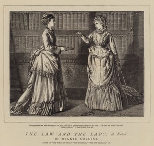 La Loi et la Dame, Un Roman - Francis Wilfred Lawson