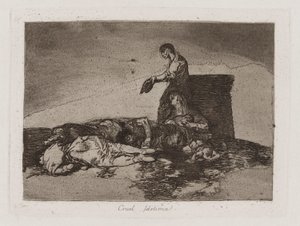 Cruelle pitié!, pl. 48 de la série Les désastres de la guerre - Francisco de Goya