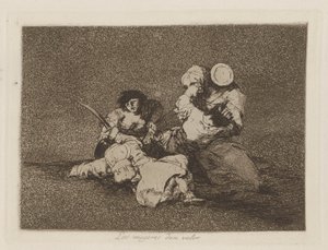 Les femmes donnent du courage, pl. 4 de la série Les désastres de la guerre - Francisco de Goya