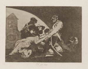 Ni por esas (Ni ceux-ci), pl. 11 de la série Los desastres de la guerra (Les Désastres de la guerre) - Francisco de Goya