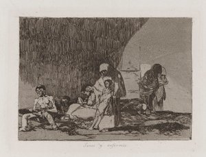 Les sains et les malades, Planche 57 de Los desastres de la guerra - Francisco de Goya