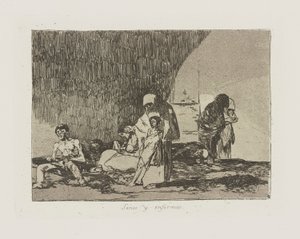 Sanos y enfermos., pl. 57 de la série Los desastres de la guerra - Francisco de Goya