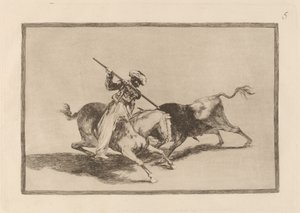 El animoso moro Gazul es el primero que lanceo toros en regla - Francisco de Goya