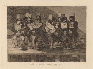 On ne peut pas savoir pourquoi - Francisco de Goya