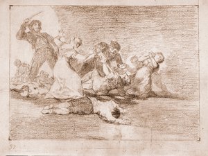 Les Désastres de la guerre : Profit infâme - Francisco de Goya